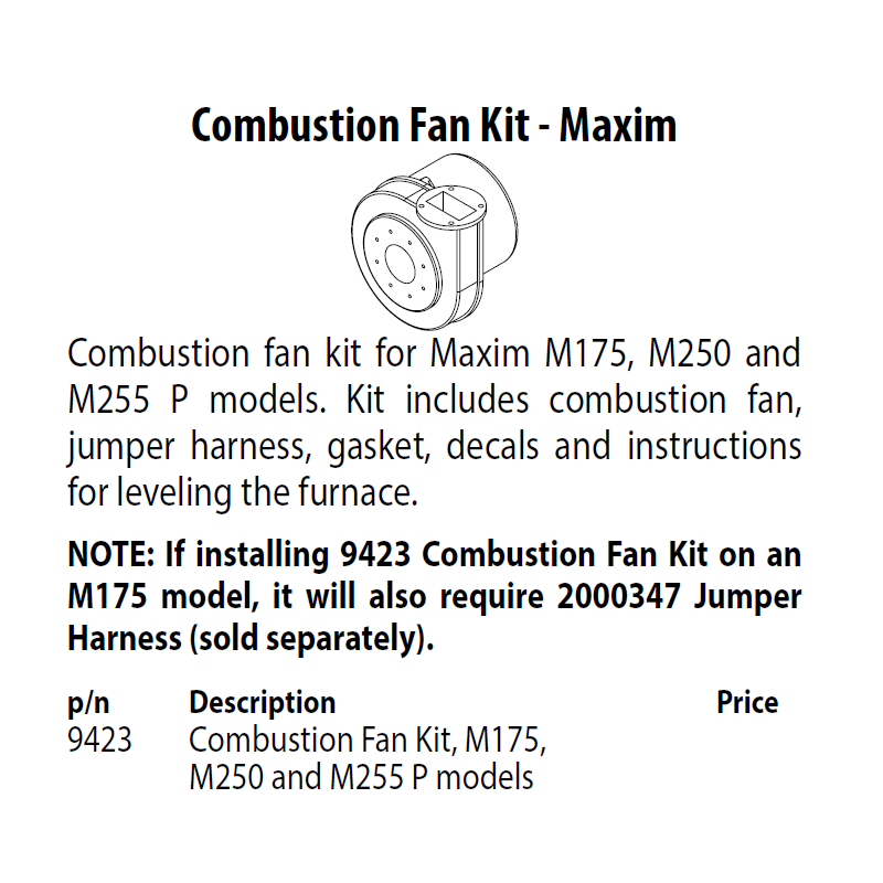 Ventilateur de combustion Maxim M175-M250-M255P