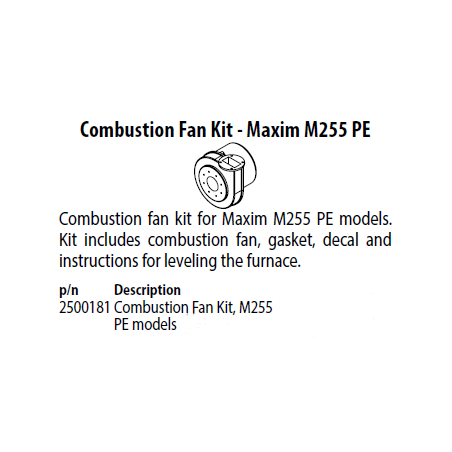 Ventilateur de combustion Maxim M255PE